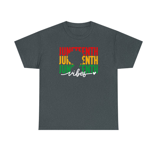 Juneteenth Vibes Tee
