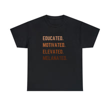 Load image into Gallery viewer, Melanated Tee
