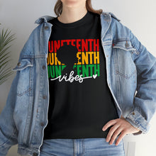 Load image into Gallery viewer, Juneteenth Vibes Tee

