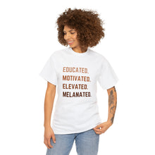 Load image into Gallery viewer, Melanated Tee
